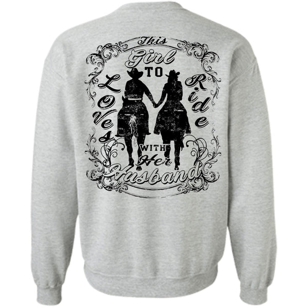 Being A Equestrian T Shirt, This Girl Loves To Ride With Her Husband Sweatshirt