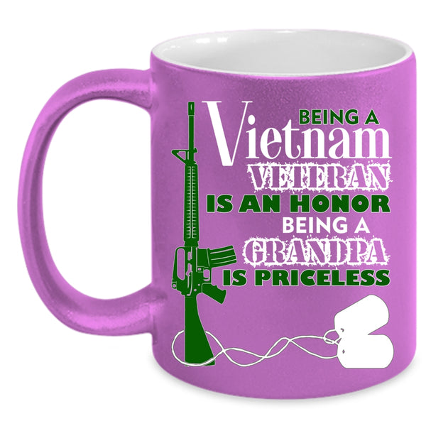 Being A Vietnam Veteran Coffee Mug, Being A Grandpa Coffee Cup