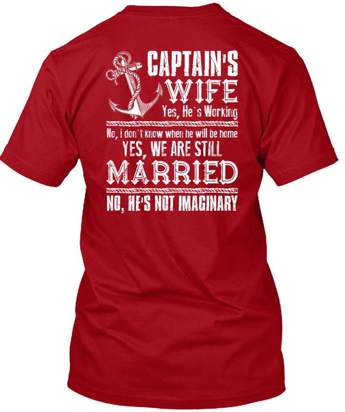 Captain's Wife T Shirt, We Are Still Married T Shirt