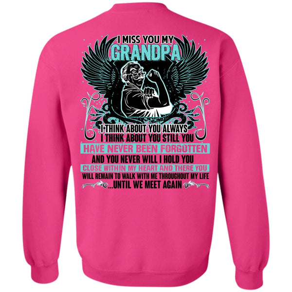I Love Grandpa T Shirt, I Miss You My Grandpa Sweatshirt