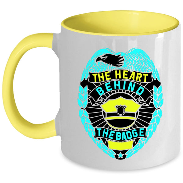 Cool Police Officer Coffee Mug, The Heart Behind The Badge Accent Mug