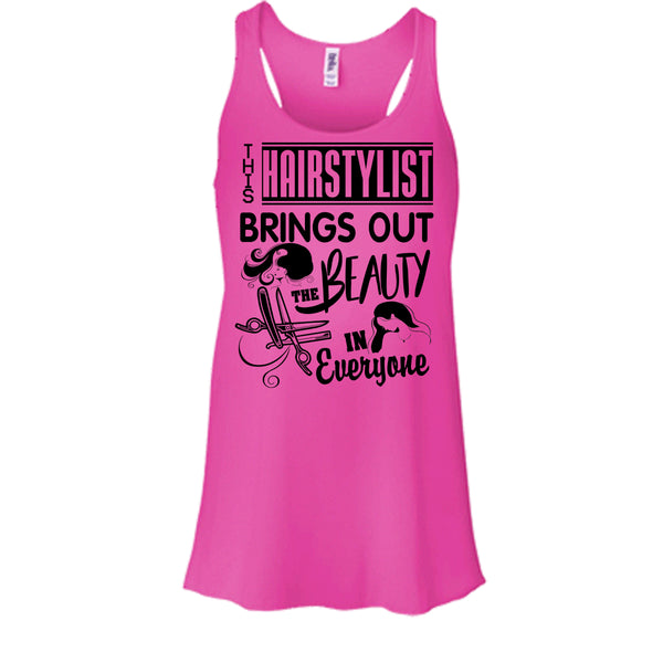 This Hairstylist Brings Out T Shirt, Coolest Hair Stylist Tank Top