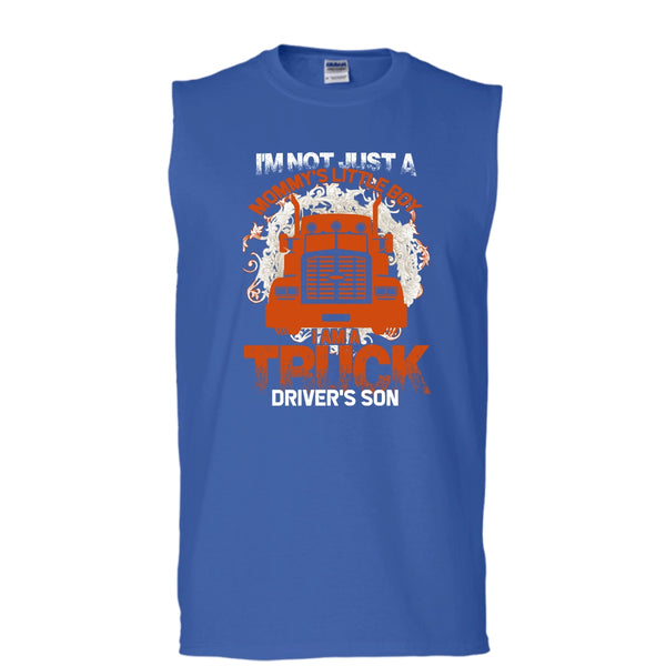 I'm Not Just A Mommy's Little Boy T Shirt, I'm A Truck Driver's Son Tank Top (Men's Cotton Sleeveless)