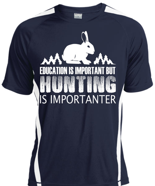 Education Is Important But Hunting Is Importanter T Shirt, Sport T Shirt