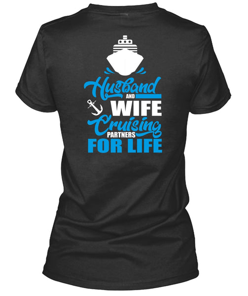 Husband And Wife Cruising T Shirt, Partners For Life T Shirt