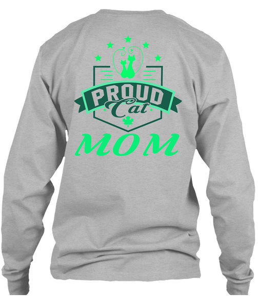 Proud Cat Mom T Shirt, Being A Mother T Shirt