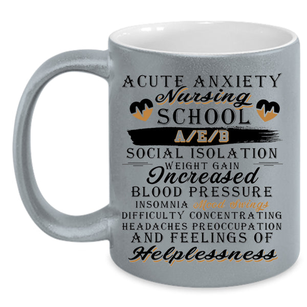 Cool Gift For Nurses Coffee Mug, Nursing School Accent Mug
