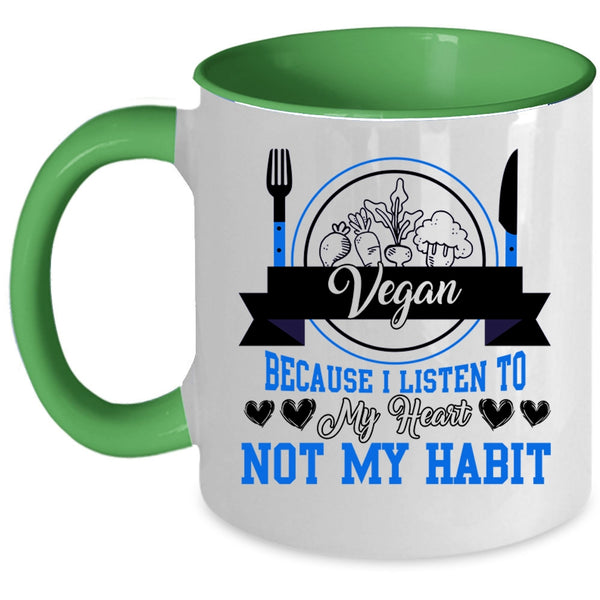 I Listen To My Heart Coffee Mug, Vegan Accent Mug