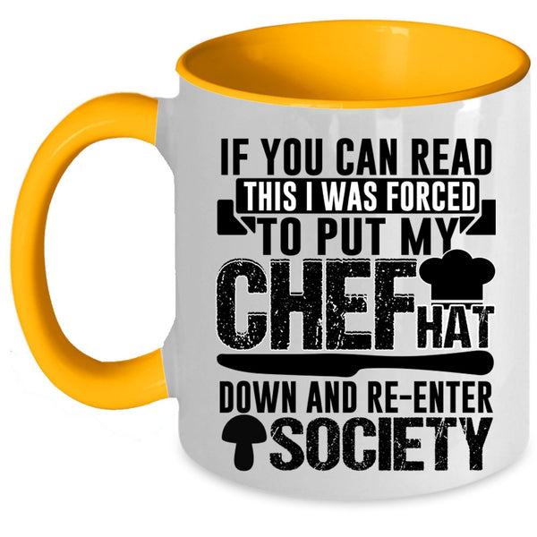 Awesome Chef Coffee Mug, If You Can Read This I Was Forced To Put My Chef Accent Mug