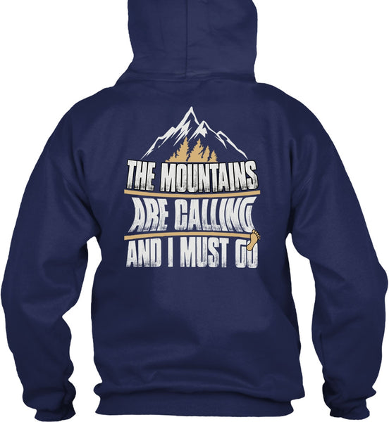The Mountains Are Calling T Shirt, My Favorite T Shirt