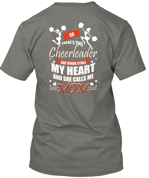 She Calls Me Mom T Shirt, There's This Cheerleader T Shirt