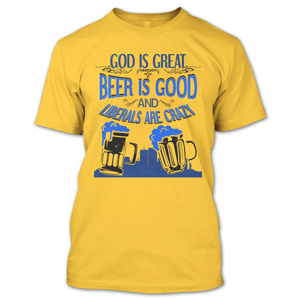 God Is Great T Shirt, Coolest Beer Drinker T Shirt