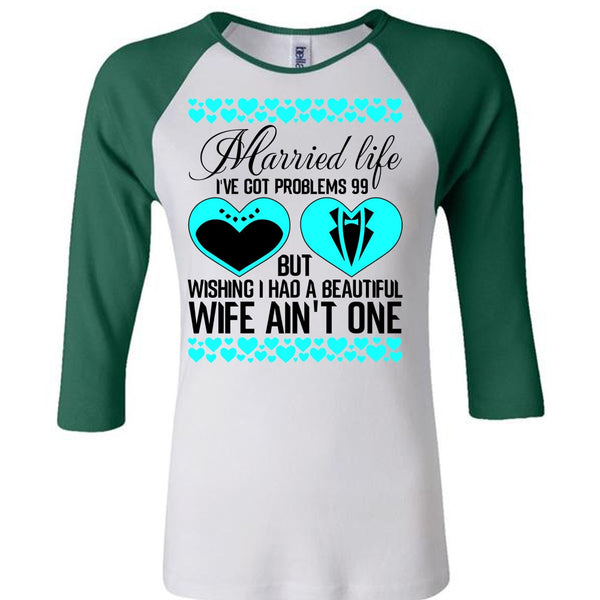 I Had A Beautiful Wife T Shirt, I Love Wife T Shirt, Awesome T-Shirts