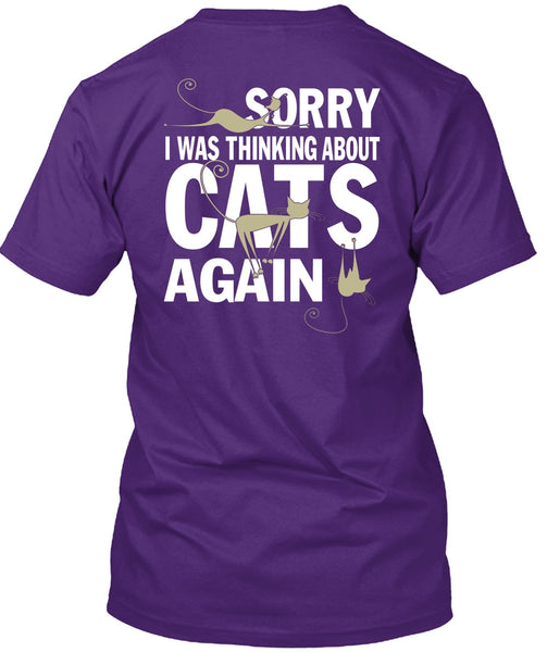 I Was Thinking About Cats Again T Shirt, My Favorite T Shirt