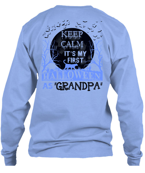 Keep Calm It's My First Halloween As Grandpa T Shirt, Wait For Halloween T Shirt