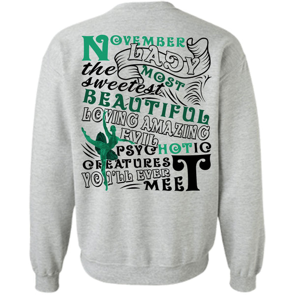 Being A Lady T Shirt, November Lady The Most Sweetest Sweatshirt