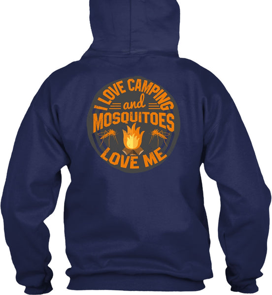 I Love Camping And Mosquitoes Love Me T Shirt, Being A Camper T Shirt
