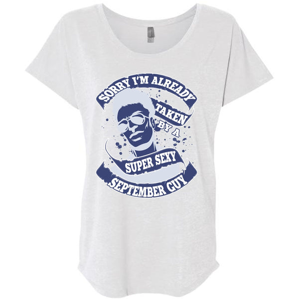 I'm Already Taken By A September Guy T Shirt, I Love Man T Shirt, Awesome T-Shirts