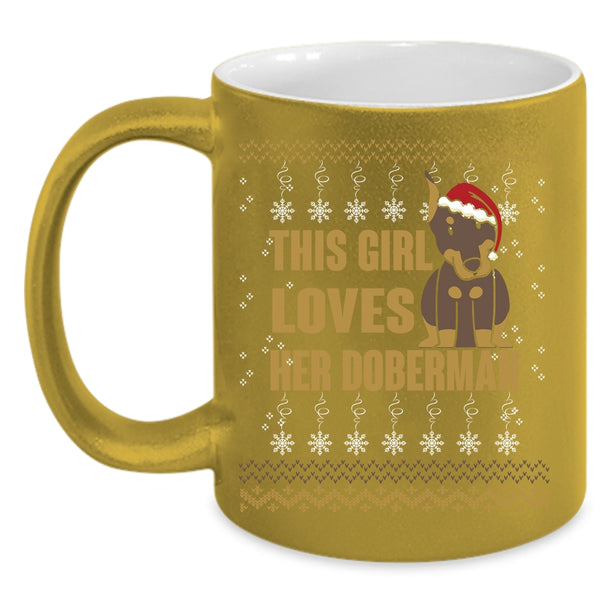 This Girl Loves Her Doberman Coffee Mug, Beautiful Girls Coffee Cup