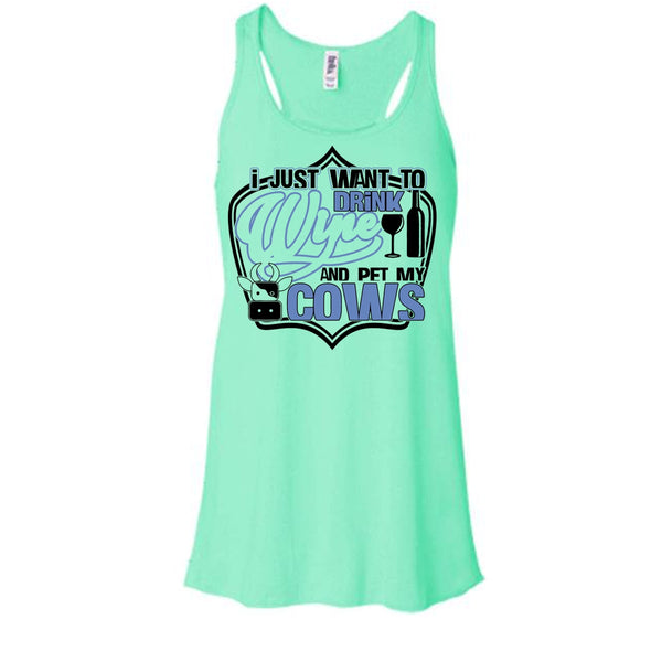 I Just Want To Drink Wine T Shirt, Coolest Cows Lover Tank Top