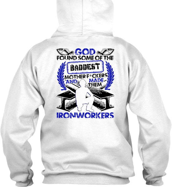 Made Them Ironworkers T Shirt, I Love Ironworker T Shirt