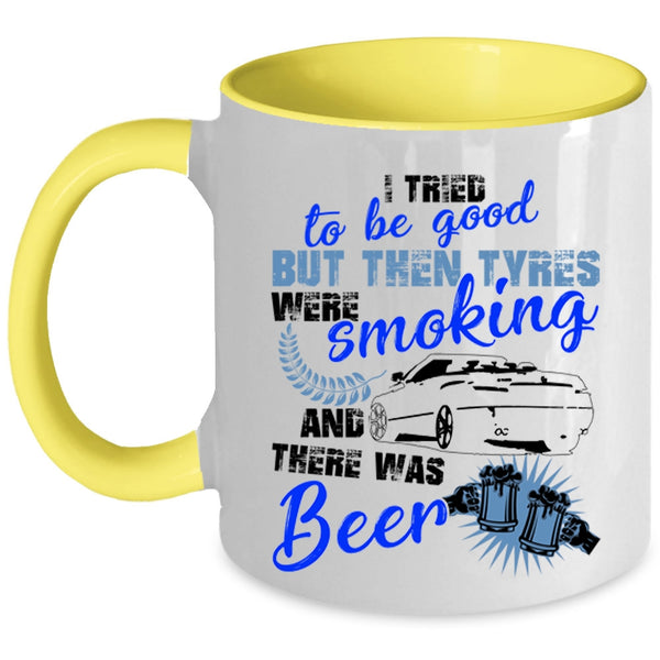 There Was Beer Coffee Mug, I Tried To Be Good Accent Mug