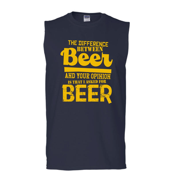 The Difference Between Beer T Shirt, I Asked For Beer Tank Top (Men's Cotton Sleeveless)