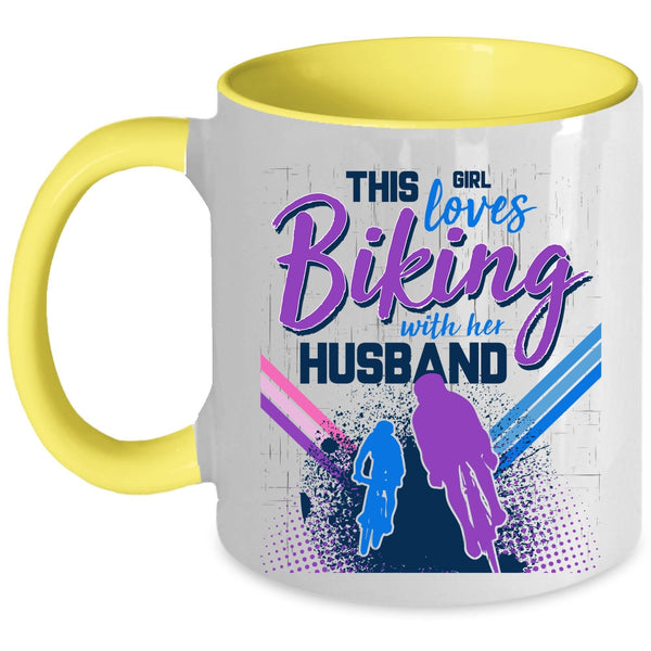 Cute Love Coffee Mug, This Girl Loves Biking With Her Husband Accent Mug