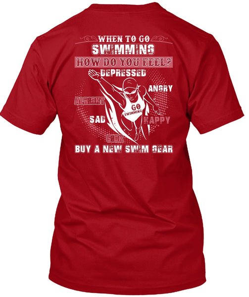 When To Go Swimming T Shirt, New Swim Gear T Shirt