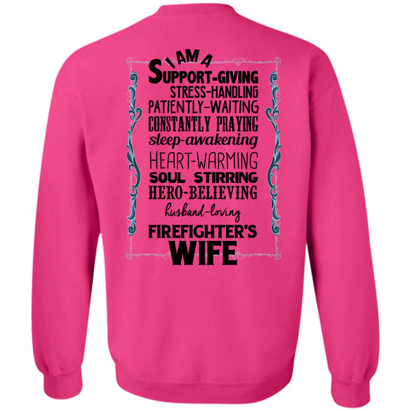 Being A Firefighter T Shirt, Husband Loving Firefighter's Wife Sweatshirt