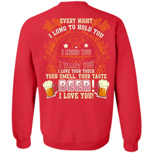 I Love You T Shirt, I Need You Sweatshirt