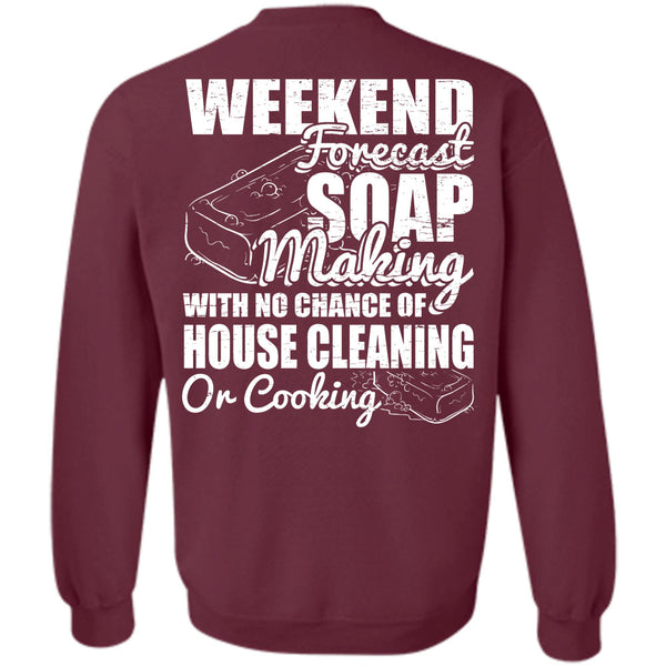 House Cleaning T Shirt, I Love Soap Sweatshirt