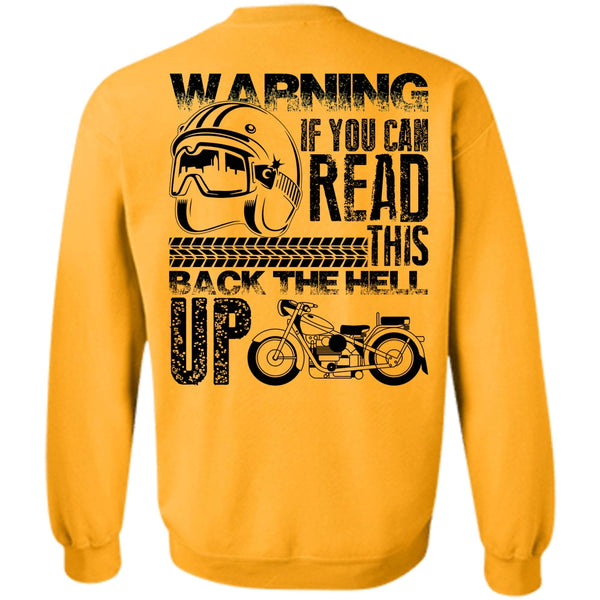 I Love Biker T Shirt, You Can Read Sweatshirt