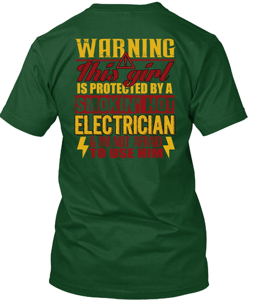 Smoking Hot Electrician T Shirt, Being An Electrician T Shirt