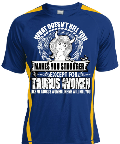 Except For Taurus Women T Shirt, Like Me Taurus T Shirt, Cool Shirt
