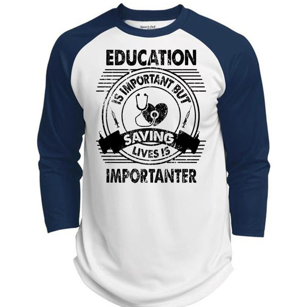 Education Is Important T Shirt, Being A Nurse T Shirt, Awesome T-Shirts  (Polyester Game Baseball Jersey)