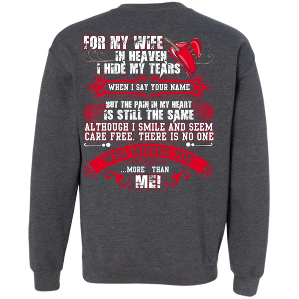 I Hide My Tears T Shirt, I Love Husband Sweatshirt