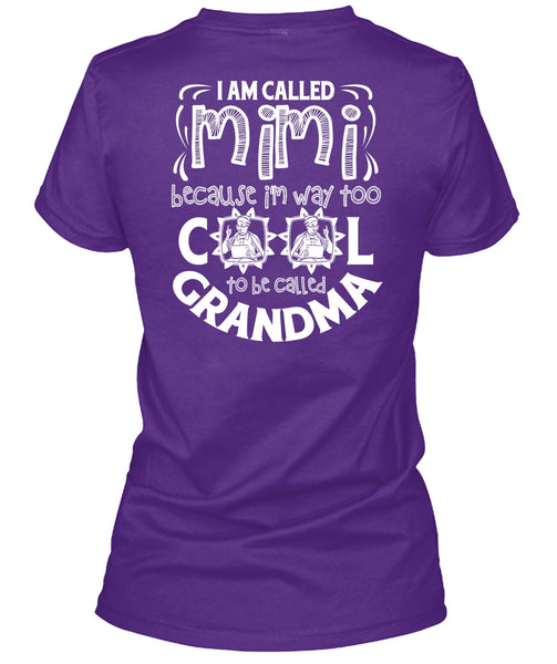 I Am Called Mimi T Shirt, To Be Called Grandma T Shirt
