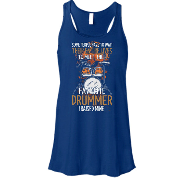 Their Favorite Drummer T Shirt, I Raise Mine T Shirt, Cool T Shirt