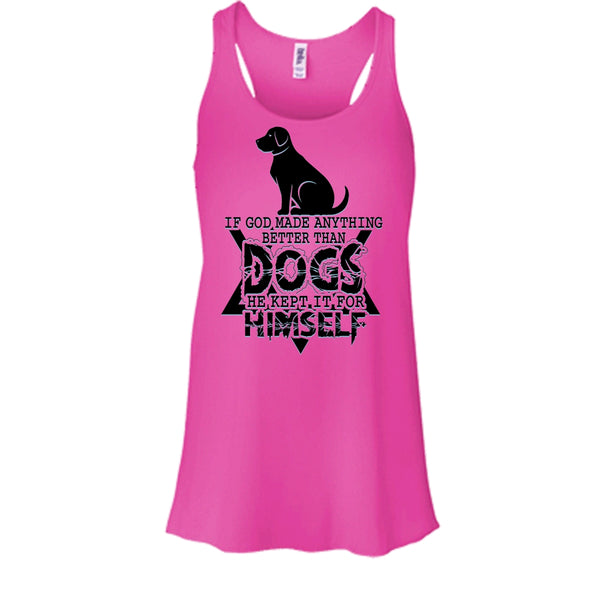 Better Than Dog T Shirt, Awesome Dog Tank Top