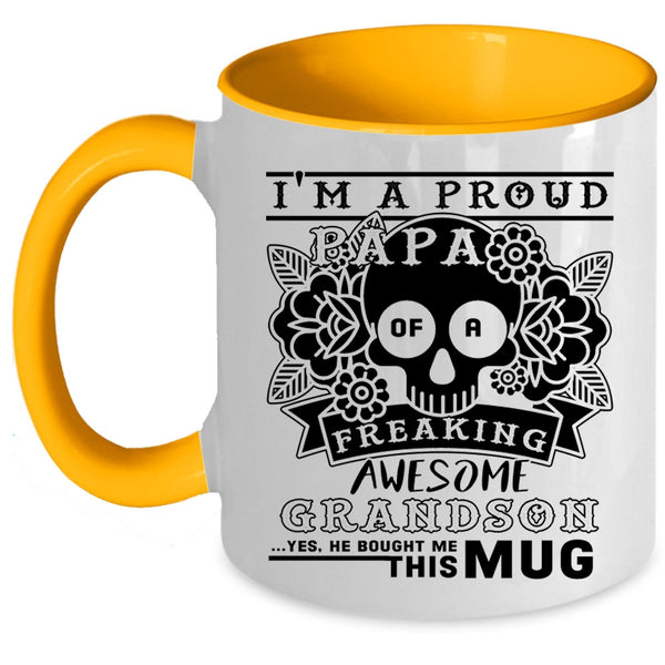 Awesome Papa Coffee Mug, I'm A Proud Papa Of A Grandson Accent Mug