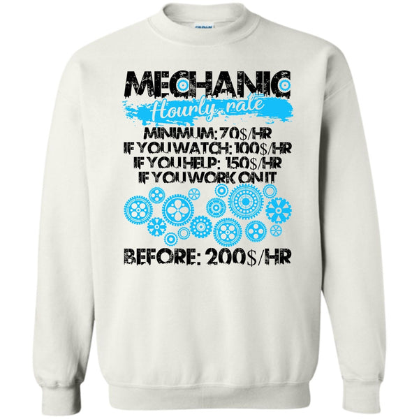 Coolest Mechanic T Shirt, Mechanic Hourly Rate Sweatshirt