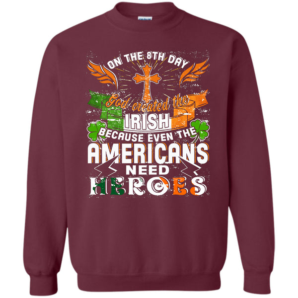 God Created The Irish T Shirt, Coolest Americans Sweatshirt
