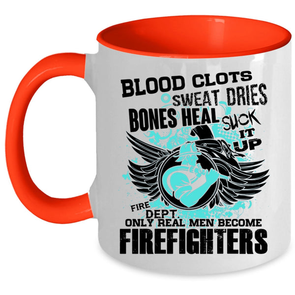 Best Firefighter Coffee Mug, Only Real Men Become Firefighters Accent Mug