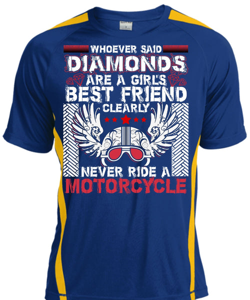 Never Ride A Motorcycle T Shirt, Diamonds Are A Girl's Best Friend T Shirt, Cool Shirt