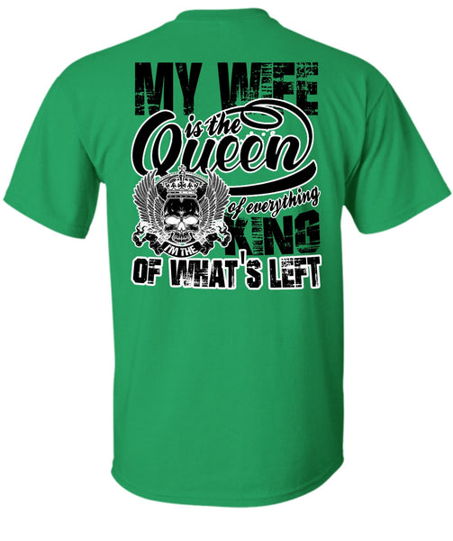 My Wife Is The Queen T Shirt, I Love My Wife T Shirt