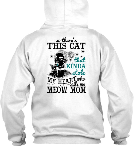 Calls Me Meow Mom T Shirt, I Love Mom T Shirt