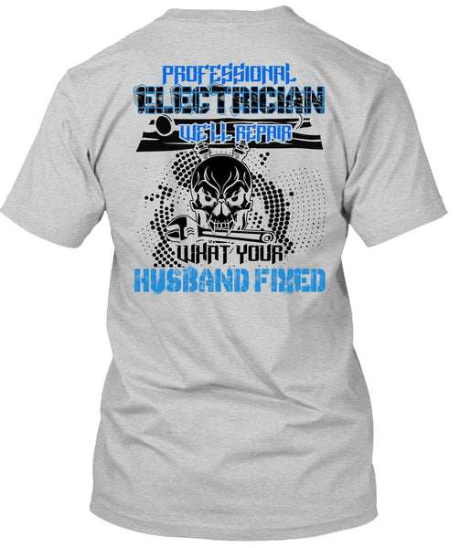 Professional Electrician T Shirt, I Love Electrician T Shirt