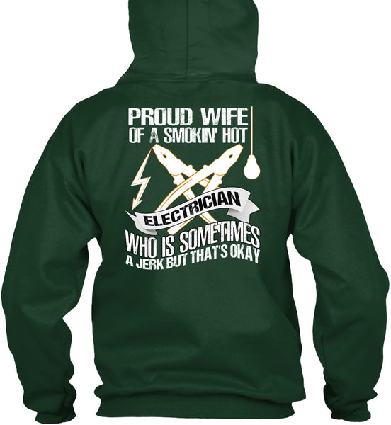 Proud Wife T Shirt, Smoking Hot Electrician T Shirt