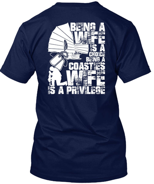 Being A Wife T Shirt, Coasties Wife T Shirt